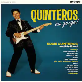 Eddie Quinteros - Quinteros Au-go-go - VINYL LP
