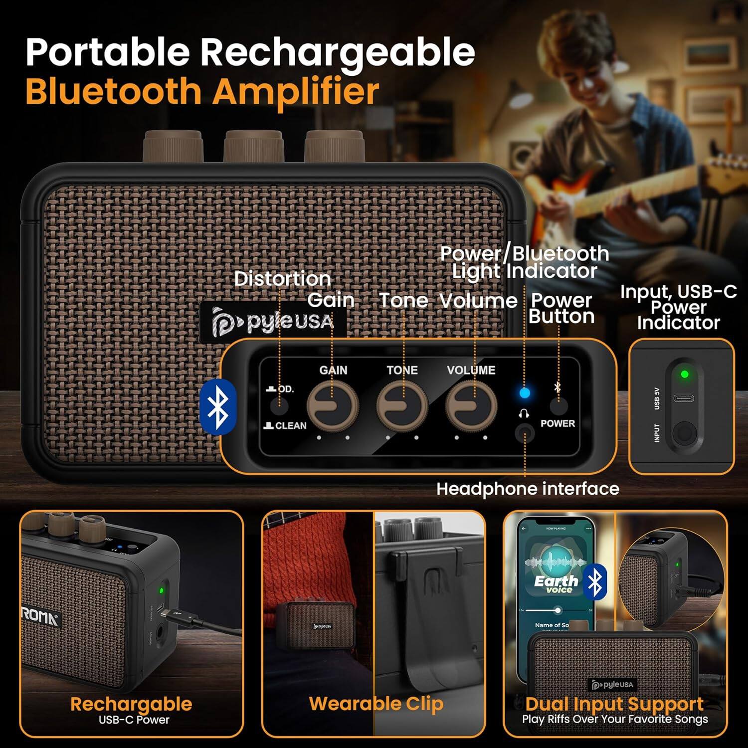 Portable Rechargeable Bluetooth Amplifier

- Distortion
- Gain
- Tone
- Volume
- Power/Bluetooth Light Indicator
- Power Button
- Input, USB-C Power Indicator
- Headphone interface
- Rechargeable USB-C Power
- Wearable Clip
- Dual Input Support
- Play Riffs Over Your Favorite Songs