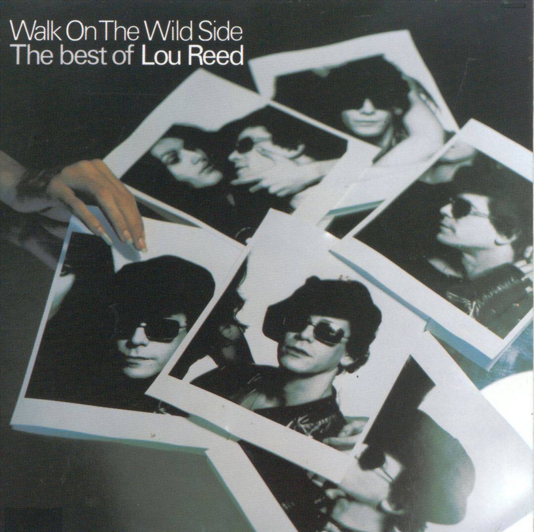 Walk on the Wild Side: The Best of Lou Reed [CD] - Best Buy
