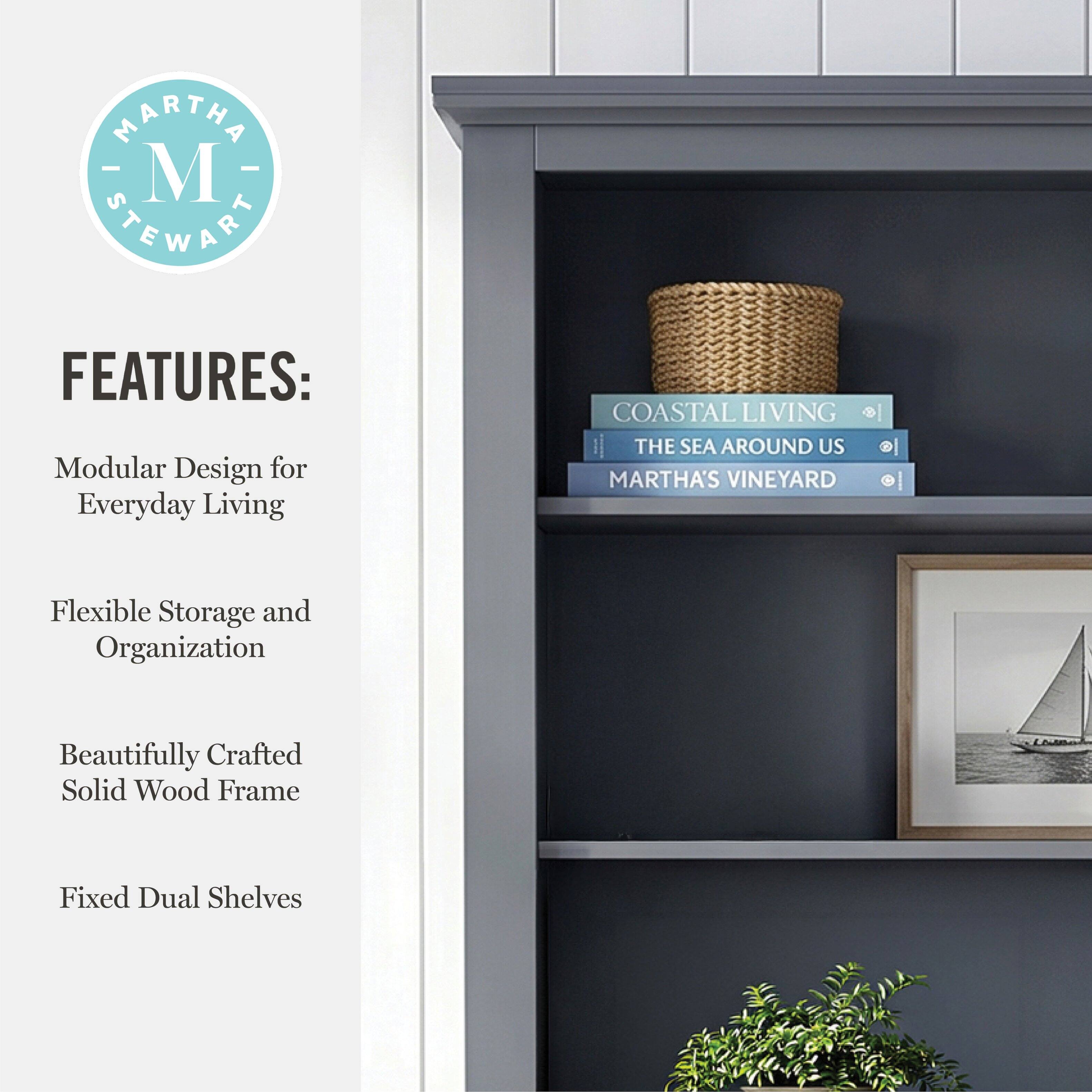 MARTHA - M STEWART FEATURES: Modular Design for Everyday Living COASTAL LIVING THE SEA AROUND US MARTHA'S VINEYARD Flexible Storage and Organization Beautifully Crafted Solid Wood Frame Fixed Dual Shelves