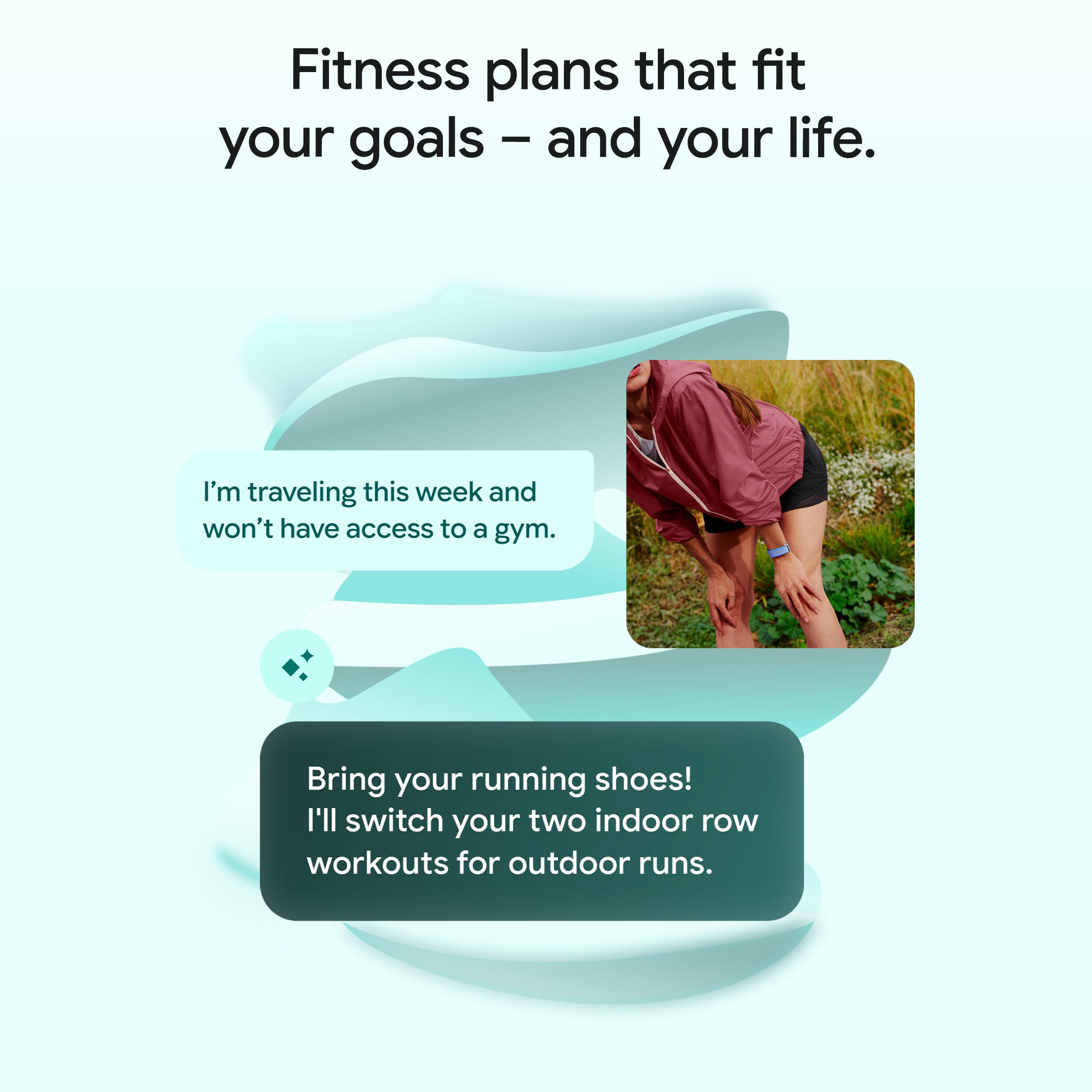 Fitness plans that fit your goals – and your life.

I'm traveling this week and won't have access to a gym.

Bring your running shoes! I'll switch your two indoor row workouts for outdoor runs.