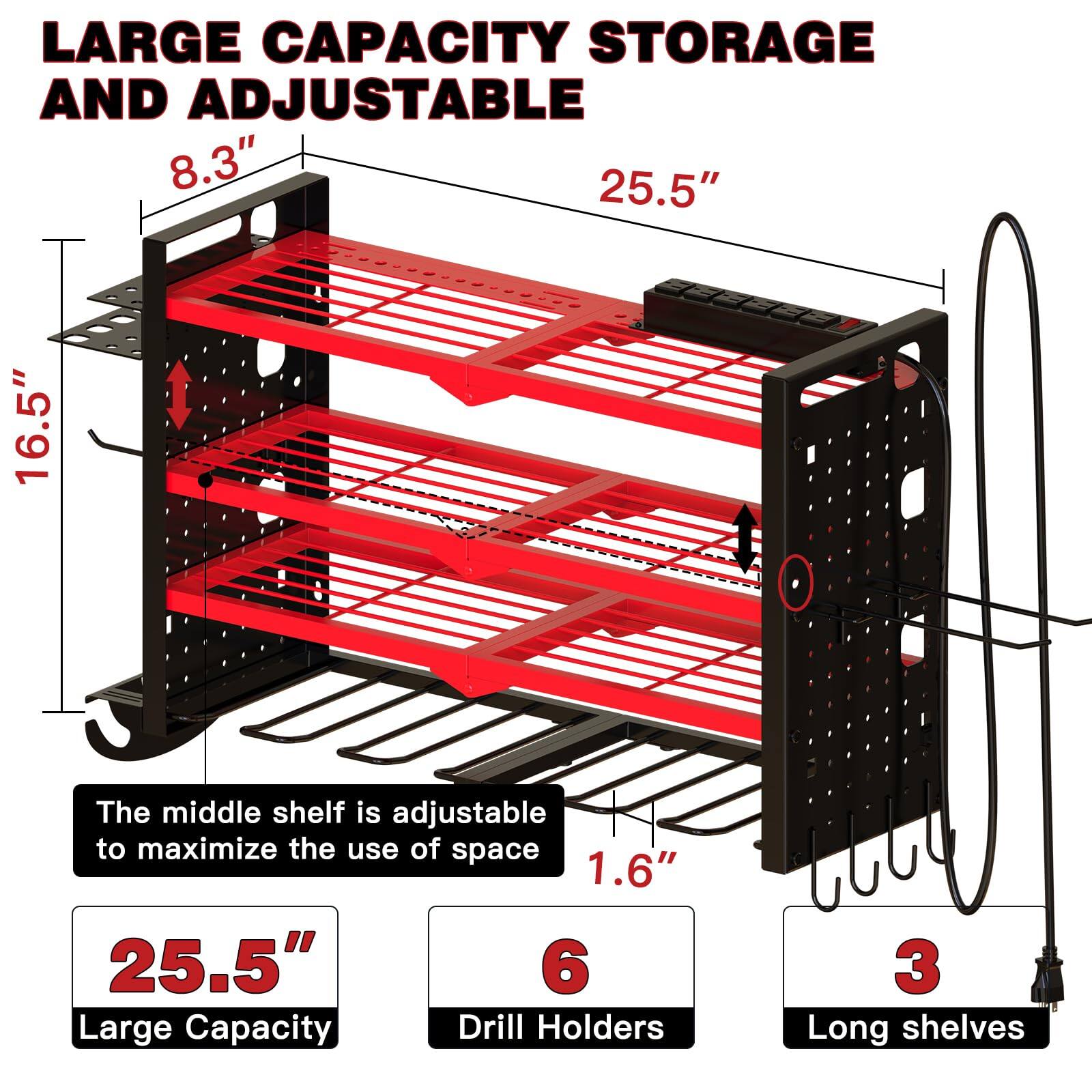 LARGE CAPACITY STORAGE AND ADJUSTABLE

The middle shelf is adjustable to maximize the use of space

- 25.5" Large Capacity
- 6 Drill Holders
- 3 Long shelves

Dimensions:
- 8.3"
- 16.5"
- 25.5"
- 1.6"