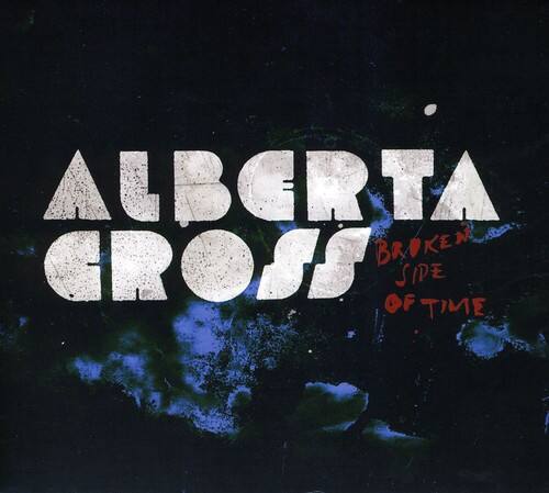 Alberta Cross  
Broken Side of Time