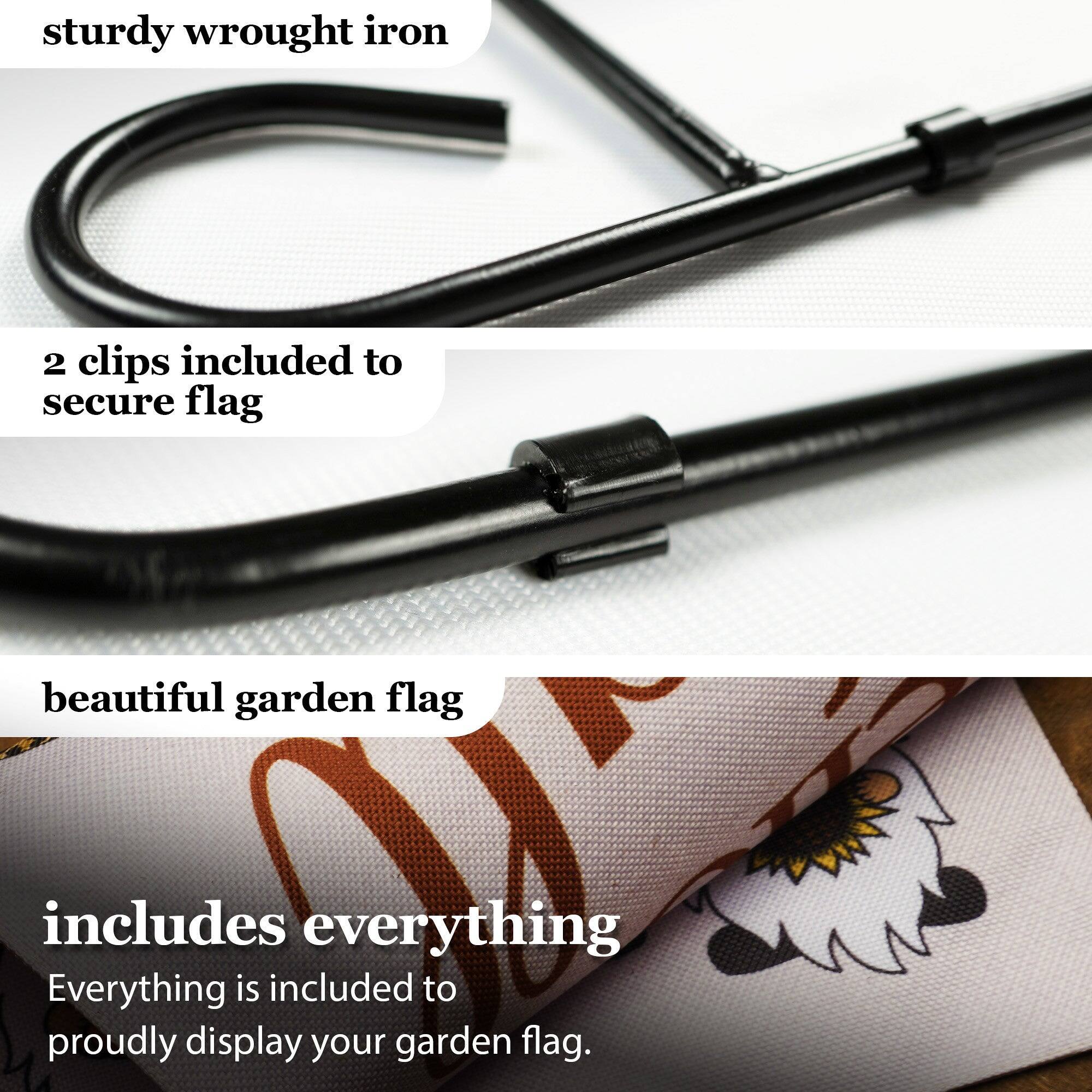 - sturdy wrought iron
- 2 clips included to secure flag
- beautiful garden flag
- includes everything
- Everything is included to proudly display your garden flag.