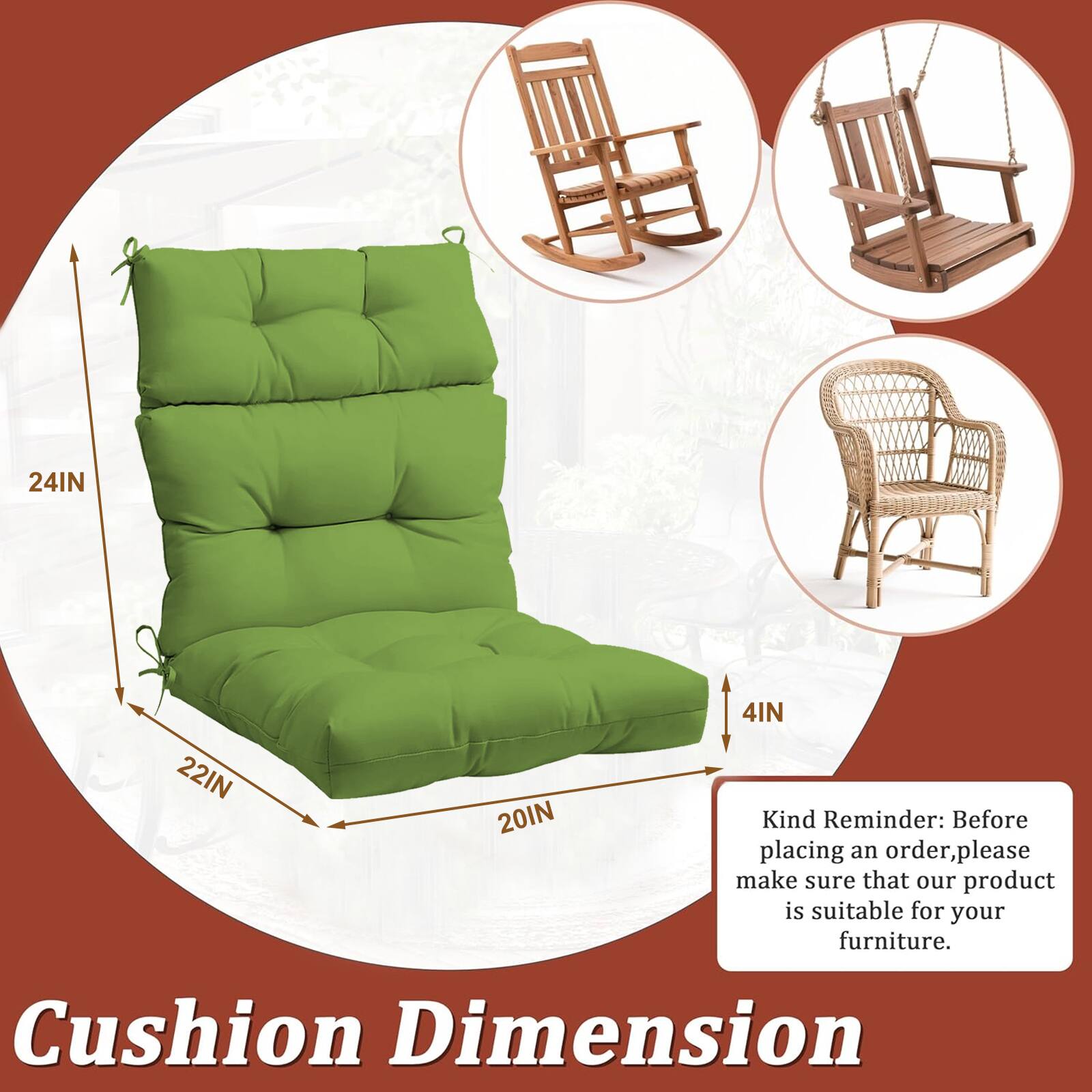 Cushion Dimension

24IN  
22IN  
20IN  
4IN  

Kind Reminder: Before placing an order, please make sure that our product is suitable for your furniture.