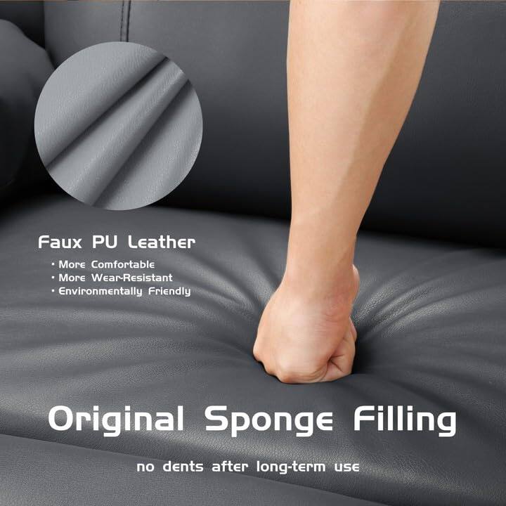 Faux PU Leather  
- More Comfortable  
- More Wear-Resistant  
- Environmentally Friendly  

Original Sponge Filling  
no dents after long-term use