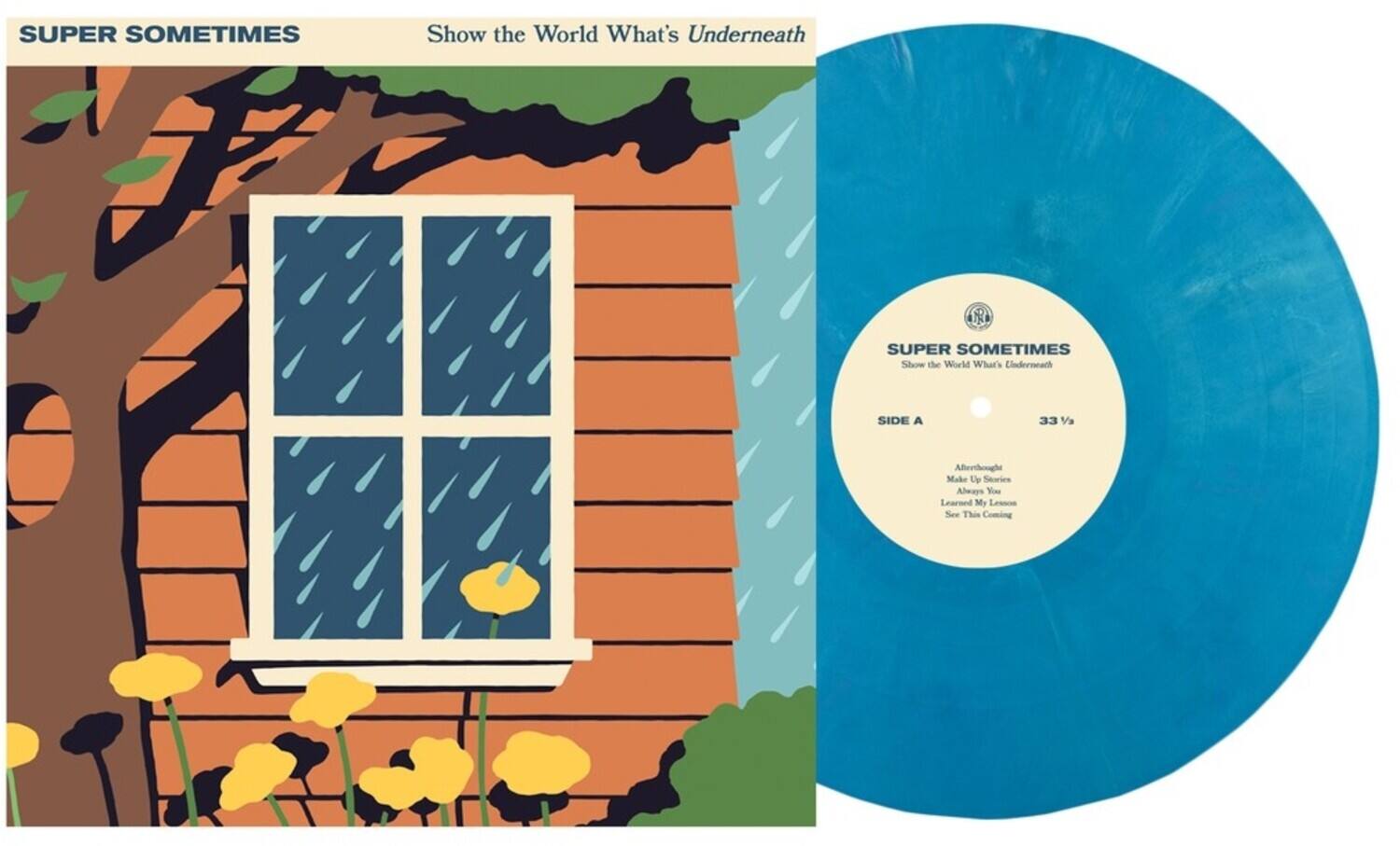 Super Sometimes - Show The World Whats Underneath  //9Eco Blue)   - VINYL LP price history on PriceWatchPro