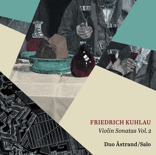 Kuhlau / Duo Astrand - Violin Sonatas 2  - COMPACT DISCS