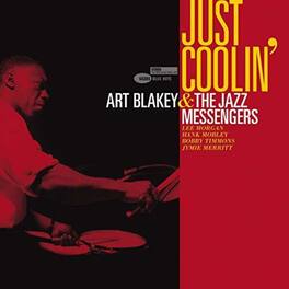 Art Blakey & Jazz Messengers - Just Coolin - VINYL LP