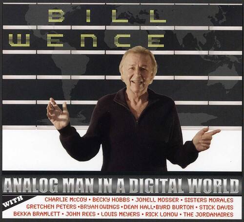 Bill Wence - Analog Man in a Digital World   - COMPACT DISCS [CD] price history on PriceWatchPro