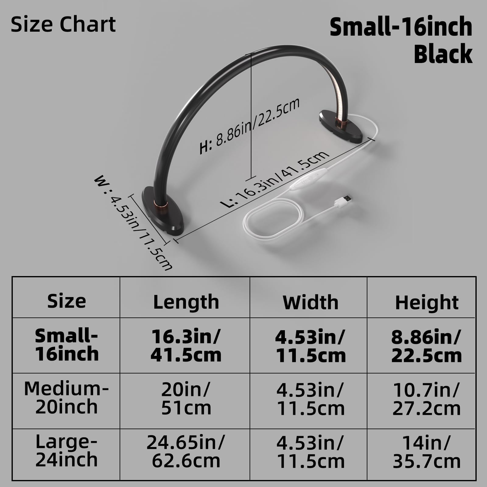 Sure, here is the corrected and grouped text from the image:

---

**Size Chart**

**Small-16inch Black**

- **Length:** 16.3in / 41.5cm
- **Width:** 4.53in / 11.5cm
- **Height:** 8.86in / 22.5cm

**Medium-20inch**

- **Length:** 20in / 51cm
- **Width:** 4.53in / 11.5cm
- **Height:** 10.7in / 27.2cm

**Large-24inch**

- **Length:** 24.65in / 62.6cm
- **Width:** 4.53in / 11.5cm
- **Height:** 14in / 35.7cm

---
