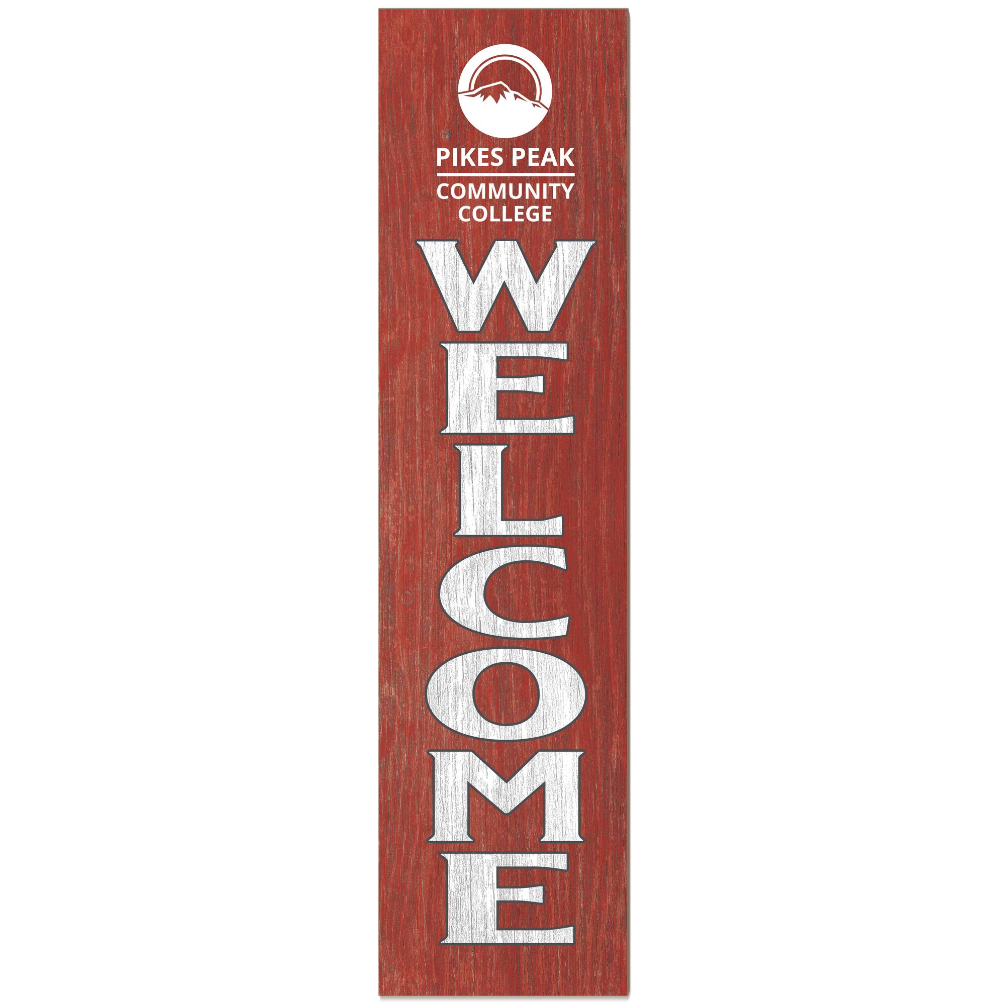 Pikes Peak State College 12" x 48" Outdoor Leaner Welcome Sign