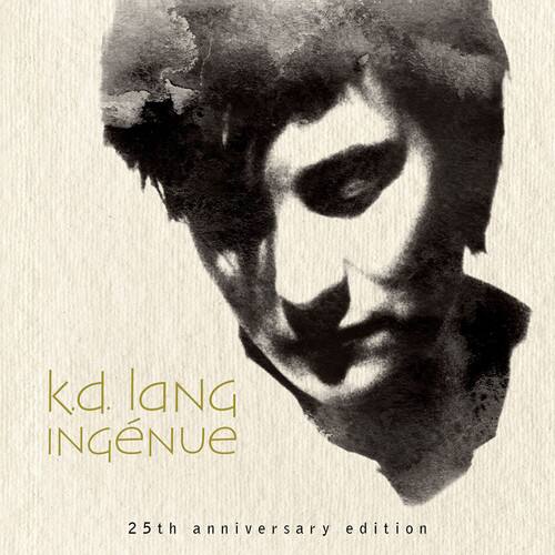K.d. Lang  
Ingénue  
25th anniversary edition