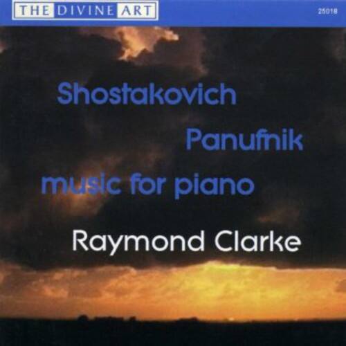 THE DIVINE ART  
25018  

Shostakovich  
Panufnik  
music for piano  

Raymond Clarke