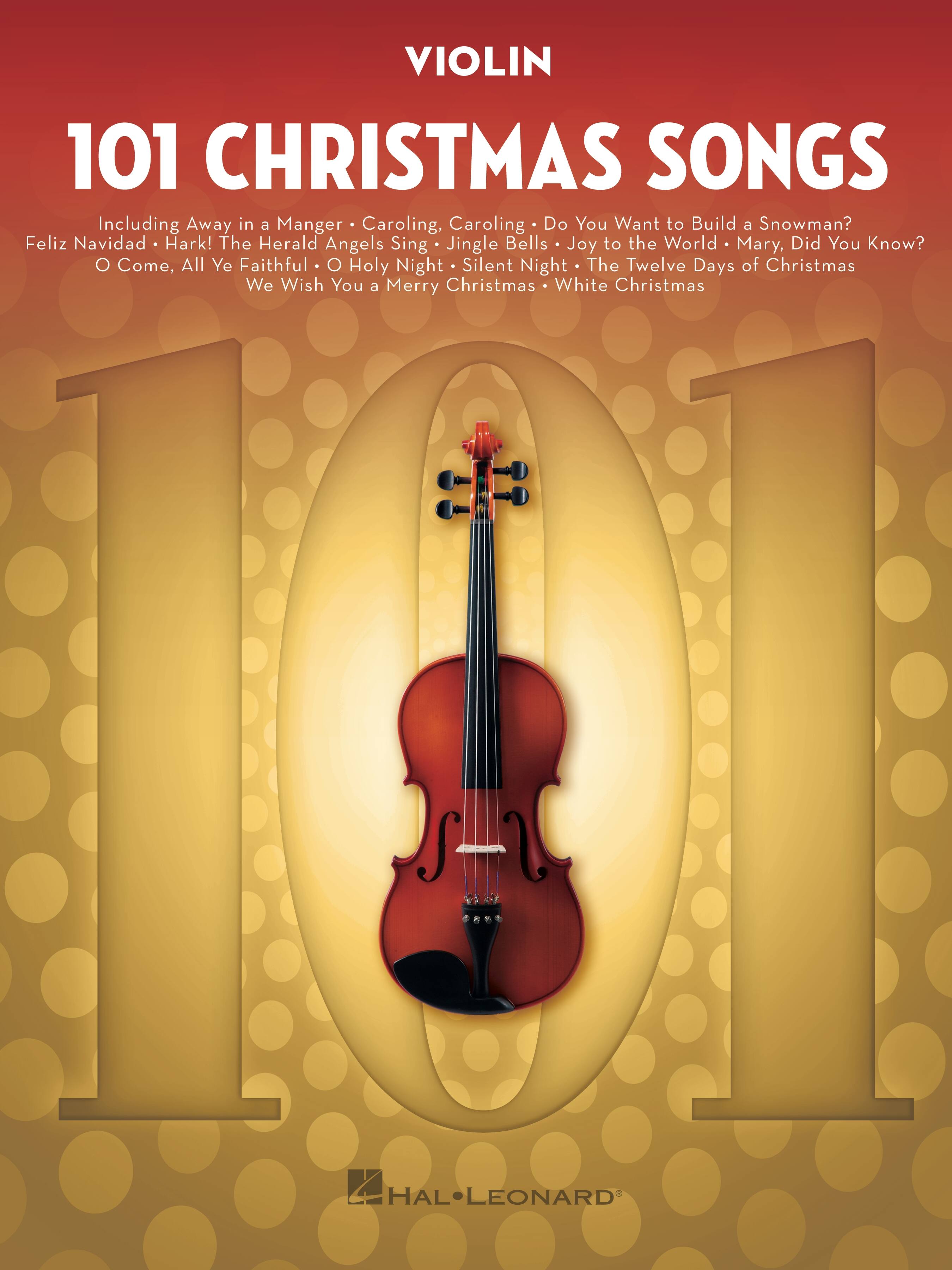 Hal Leonard - 101 Christmas Songs for Violin Instrumental Folio Sheet Music Book (Softcover), 96 Pages