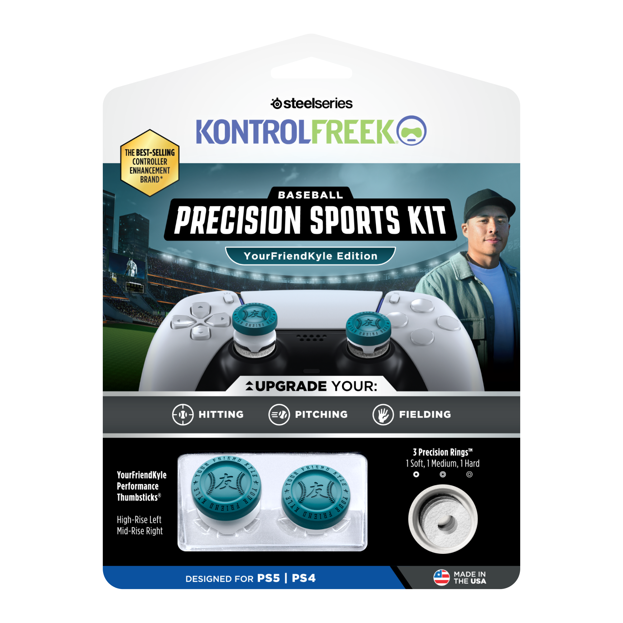 SteelSeries KONTROLFREEK - The Best-Selling Controller Enhancement Brand  
Baseball Precision Sports Kit  
YourFriendKyle Edition  

Upgrade Your:  
- Hitting  
- Pitching  
- Fielding  

YourFriendKyle Performance Thumbsticks  
- High-Rise Left  
- Mid-Rise Right  

3 Precision Rings  
- Soft, Medium, Hard  

Designed for PS5 | PS4  
Made in the USA