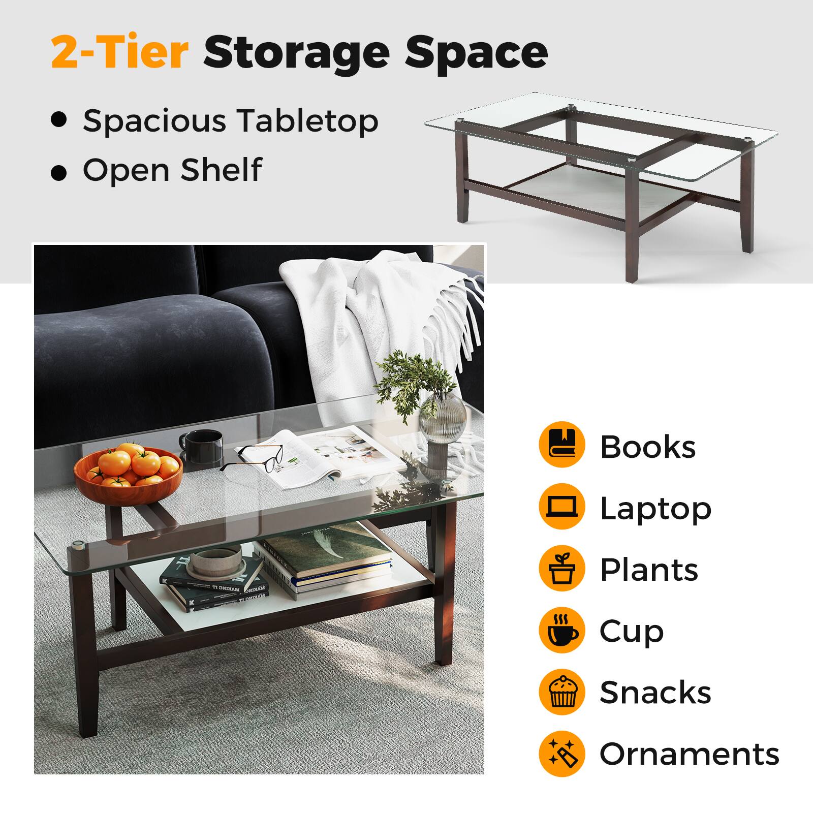 2-Tier Storage Space  
- Spacious Tabletop  
- Open Shelf  

Books  
Laptop  
Plants  
Cup  
Snacks  
Ornaments