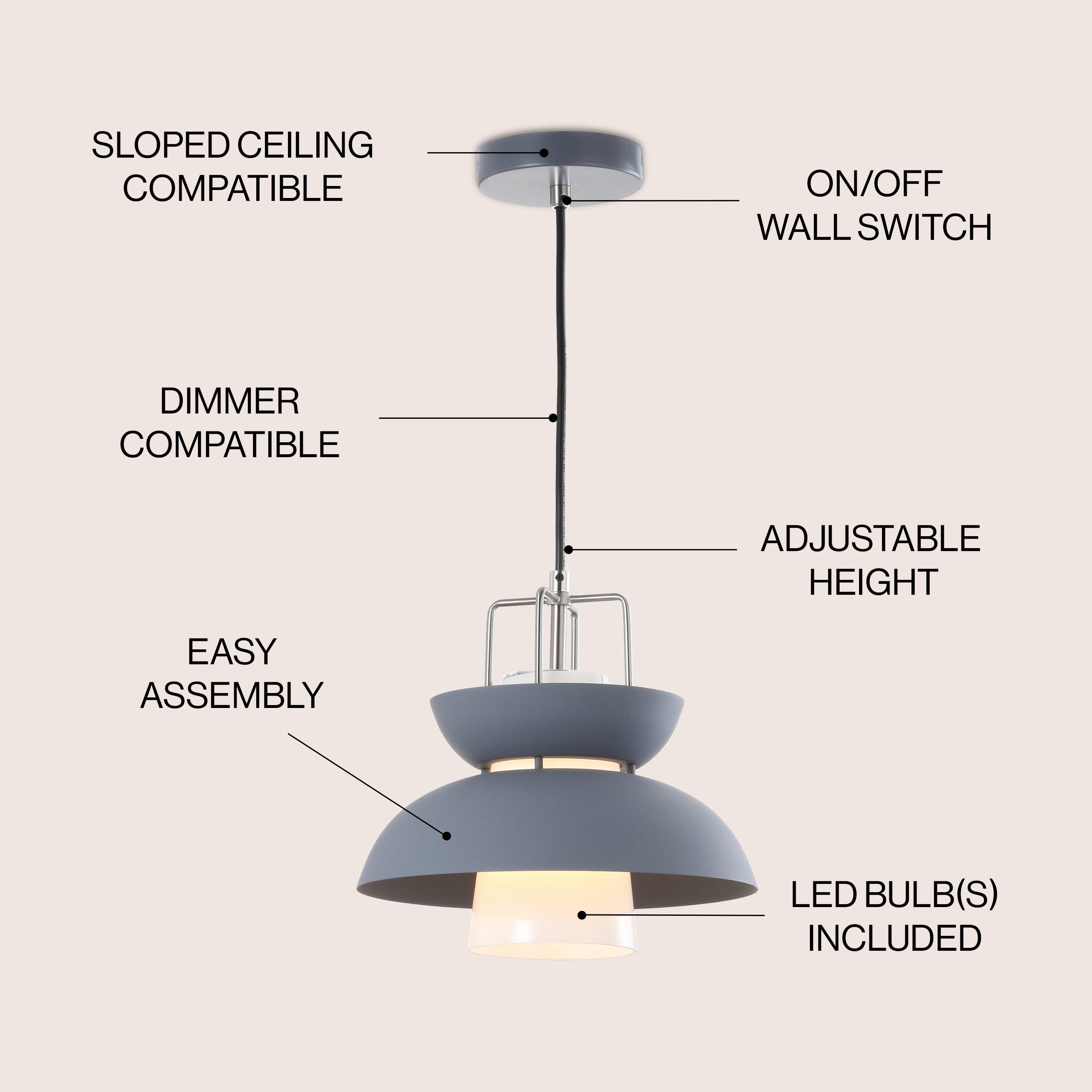 SLOPED CEILING COMPATIBLE  
ON/OFF WALL SWITCH  
DIMMER COMPATIBLE  
ADJUSTABLE HEIGHT  
EASY ASSEMBLY  
LED BULB(S) INCLUDED