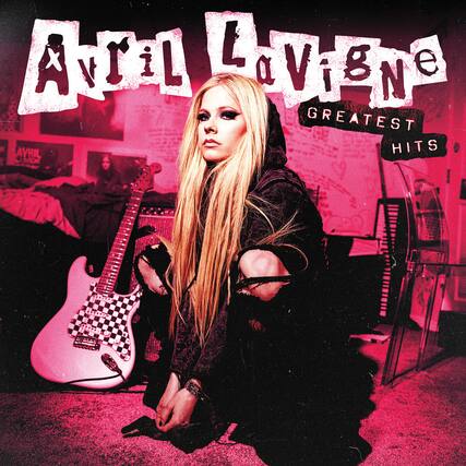 Avril Lavigne
Greatest Hits