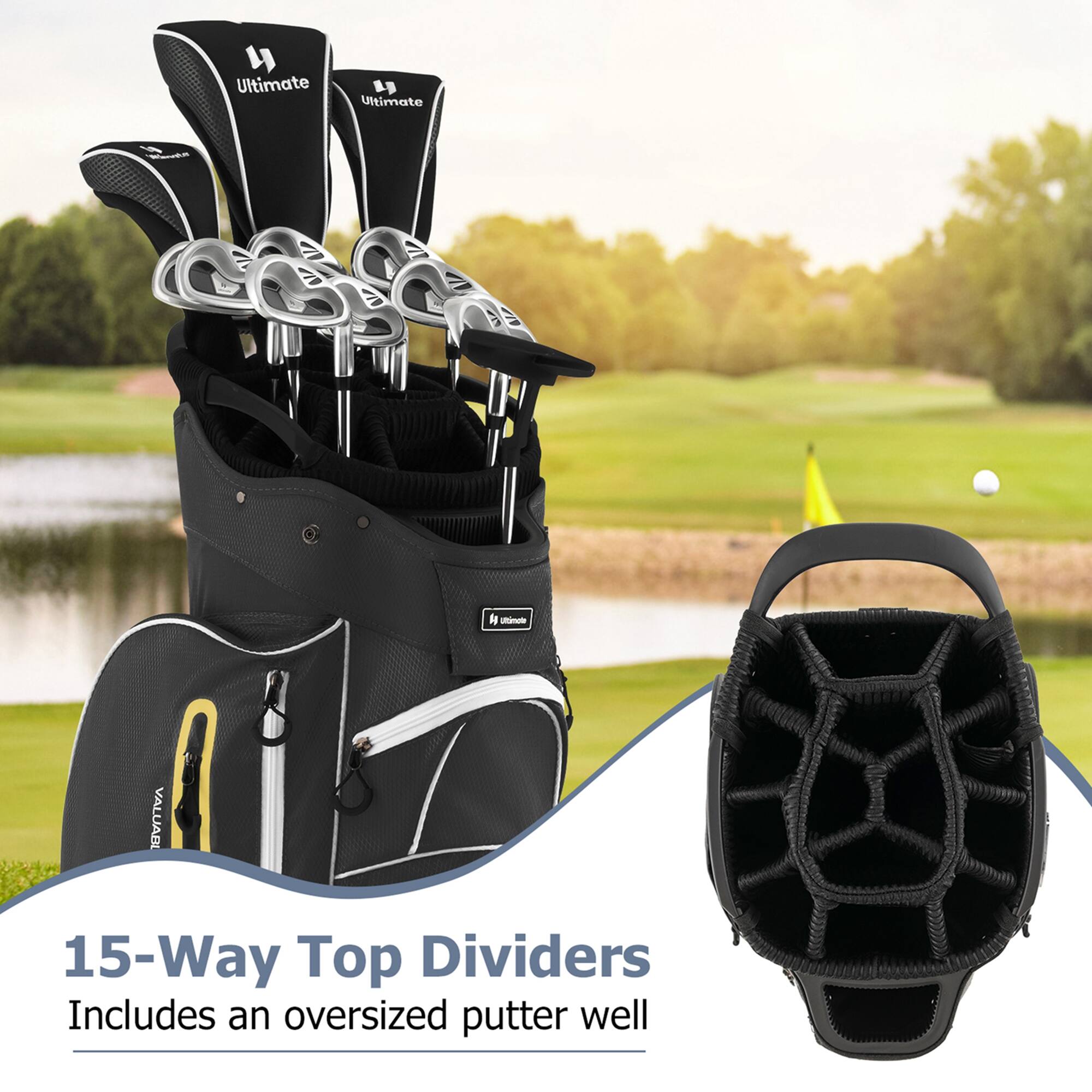 15-Way Top Dividers  
Includes an oversized putter well