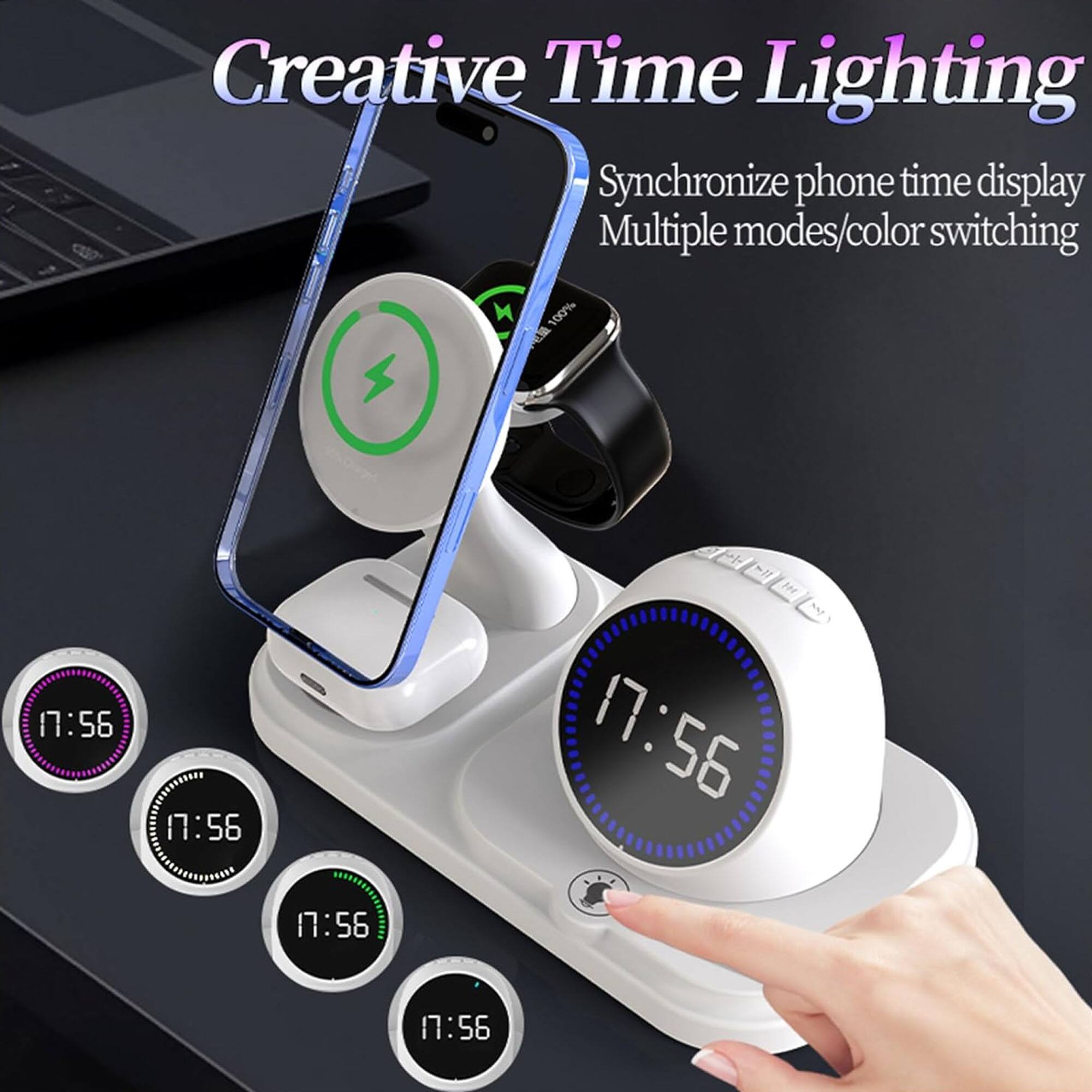 Creative Time Lighting  
Synchronize phone time display  
Multiple modes/color switching  

17:56  
17:56  
17:56  
17:56  
17:56