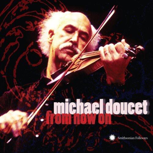 Michael Doucet - From Now on   - COMPACT DISCS [CD] price history on PriceWatchPro