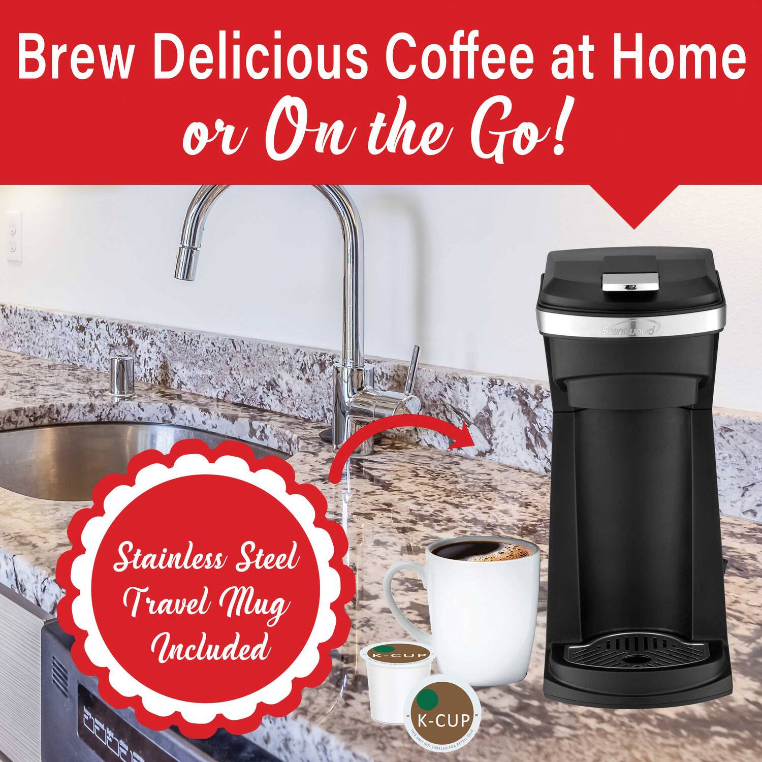 Brew Delicious Coffee at Home or On the Go!

Stainless Steel Travel Mug Included

K-CUP