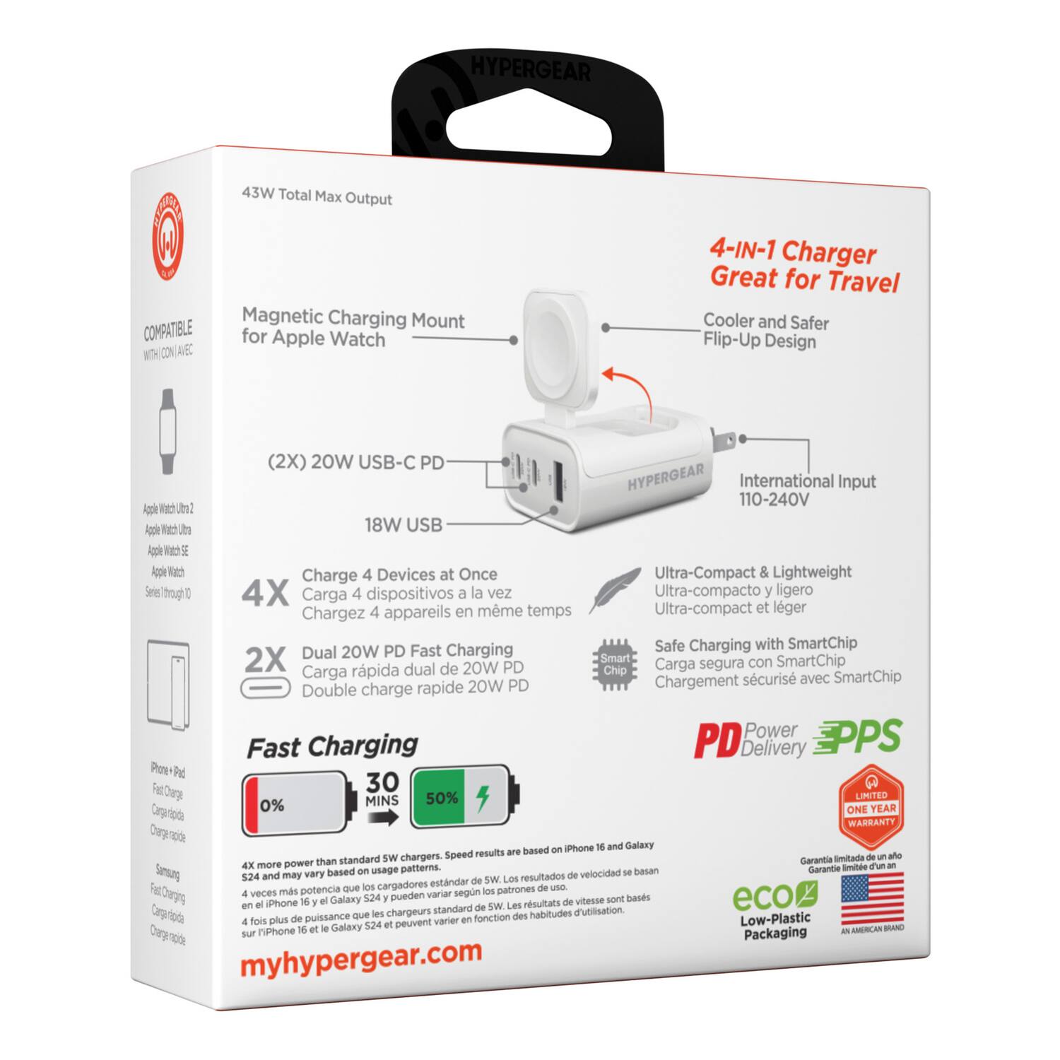 HYPERGEAR S COMPATIBLE CON A6C 43W Total Max Output Magnetic Charging Mount for Apple Watch 4-IN-1 Charger Great for Travel Cooler and Safer Flip-Up Design (2X) 20W USB-C PD HYPERGEAR International Input 110-240V Appie R2 Ut Aple 82O J 18W USB Appie N2 Apple Rc Charge 4 Devices at Once Ultra-Compact & Lightweight Seie toug 4X Carga 4 dispositivos la vez Ultra-compacto y ligero 4 appareils en mme temps Ultra-compact et lger Chargez Safe Charging with SmartChip Dual 20W PD Fast Charging 2X Smart con SmartChip rpida dual de 20W PD Chip Carga segura Carga scuris avec SmartChip Double charge rapide 20W PD Chargement Power EPPS Fast Charging PD Delivery Pote Pdl Fat 30 50% LIMITED 0% MINS ONE YEAR WARRANTY Cvrgapo Phone and Galaxy Speed results based standard Sw chargers. lmitada ahe 4x more power than Garantia usage patterns basan Garantie Sm
