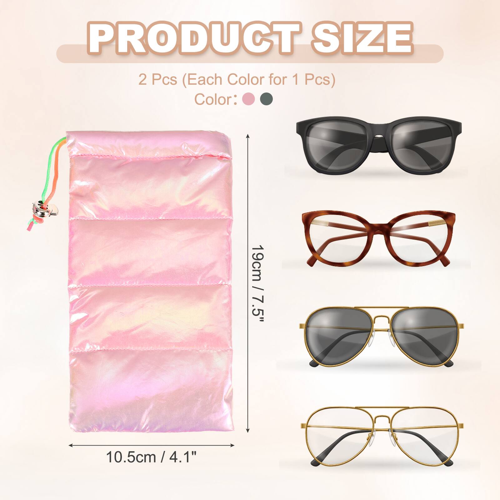 PRODUCT SIZE  
2 Pcs (Each Color for 1 Pcs)  
Color:  
19cm / 7.5"  
10.5cm / 4.1"