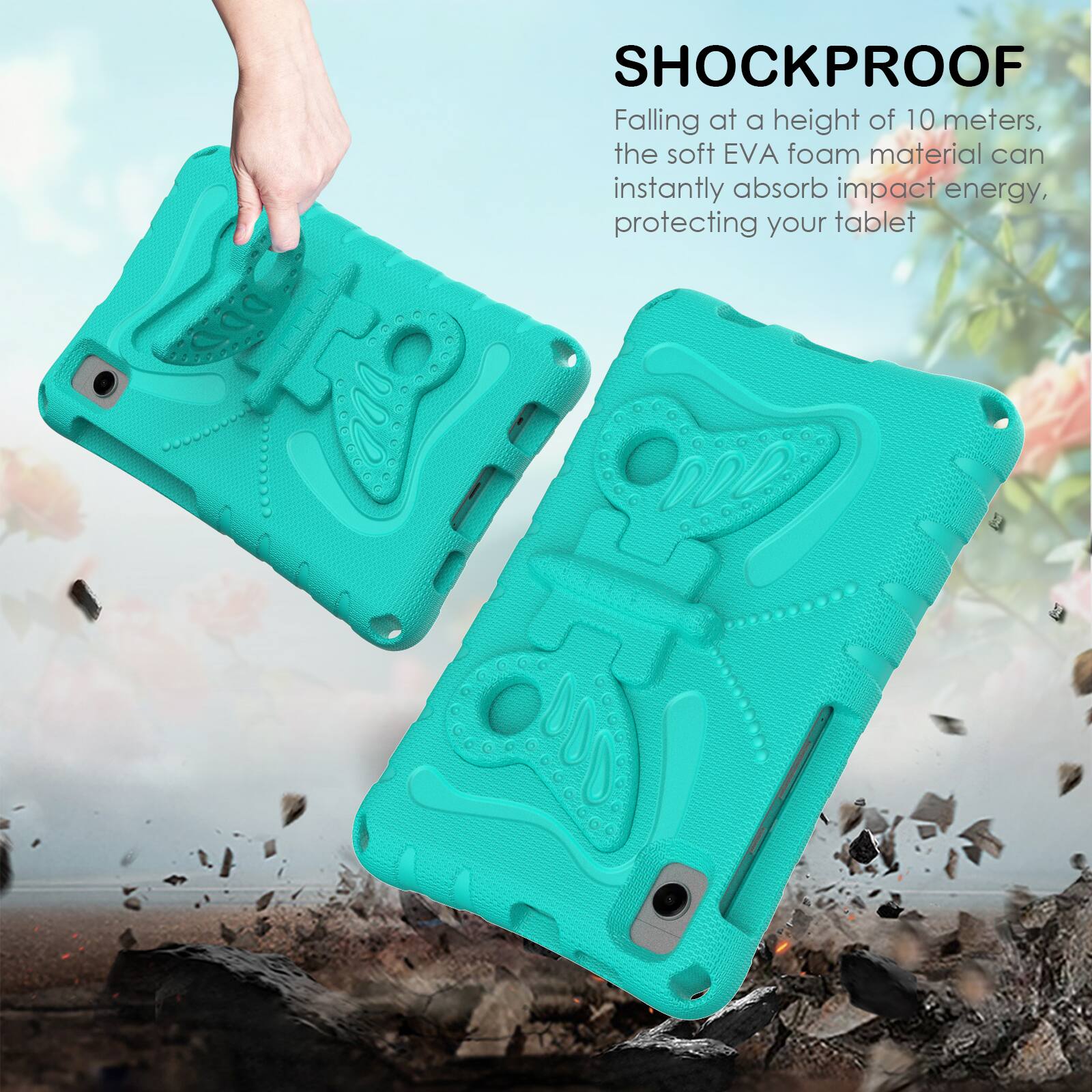 SHOCKPROOF

Falling at a height of 10 meters, the soft EVA foam material can instantly absorb impact energy, protecting your tablet