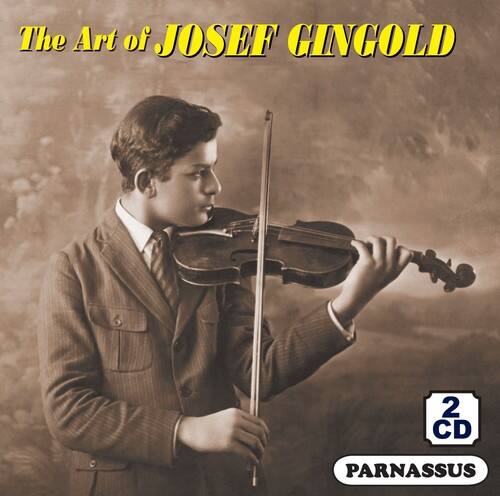 Josef Gingold - The Art Of Josef Gingold  - COMPACT DISCS