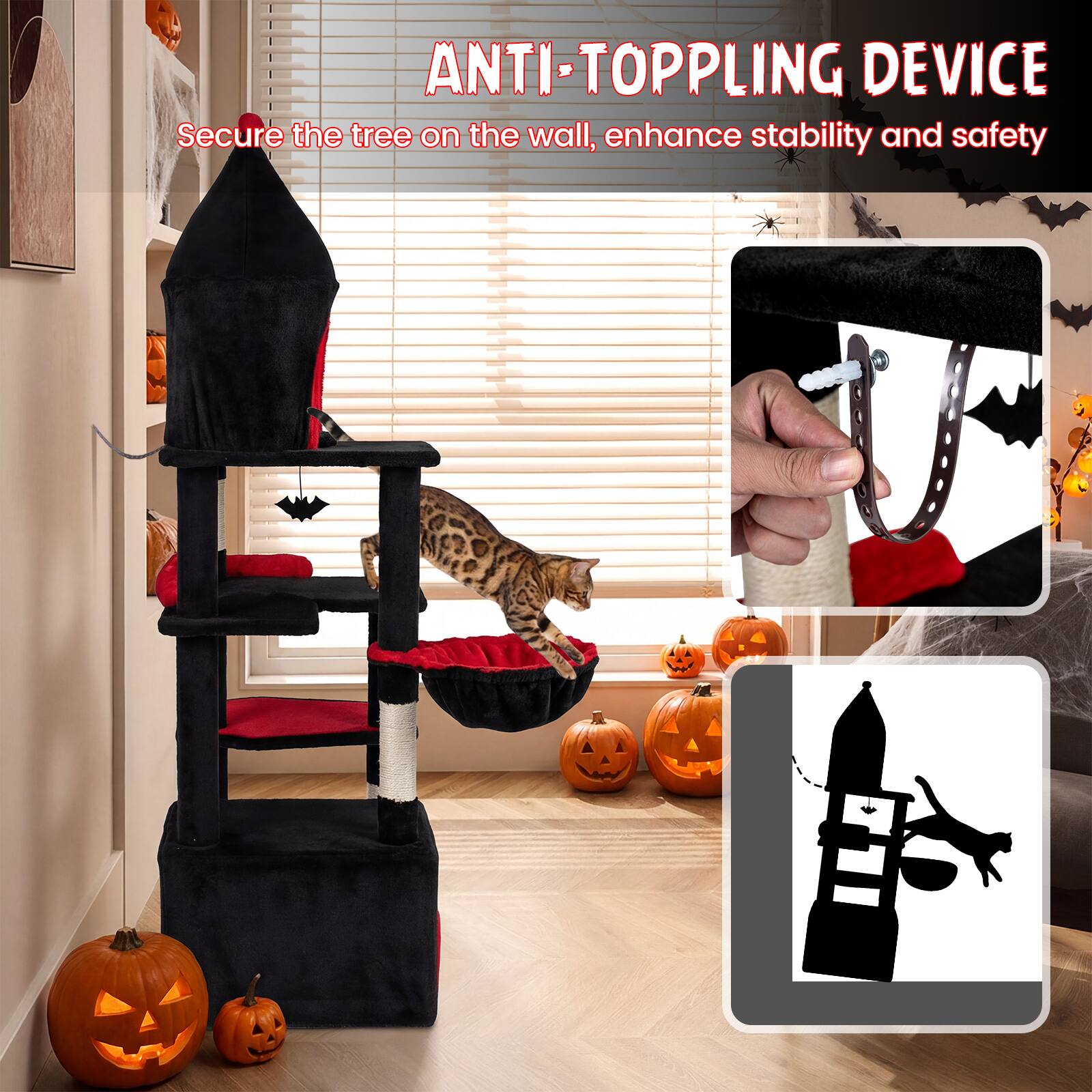 ANTI-TOPPLING DEVICE  
Secure the tree on the wall, enhance stability and safety