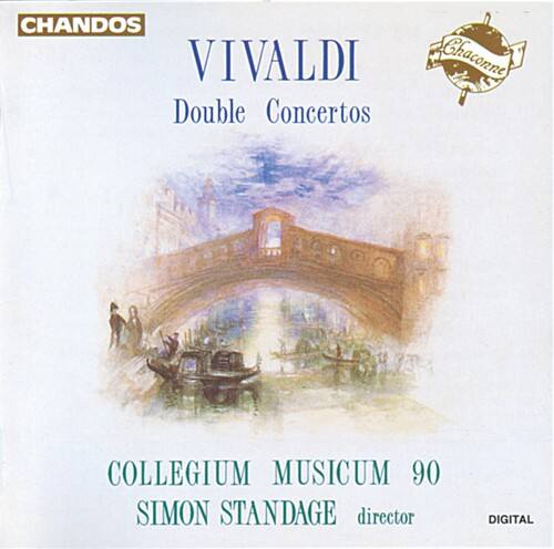 CHANDOS  
VIVALDI  
Double Concertos  

COLLEGIUM MUSICUM 90  
SIMON STANDAGE director  

DIGITAL