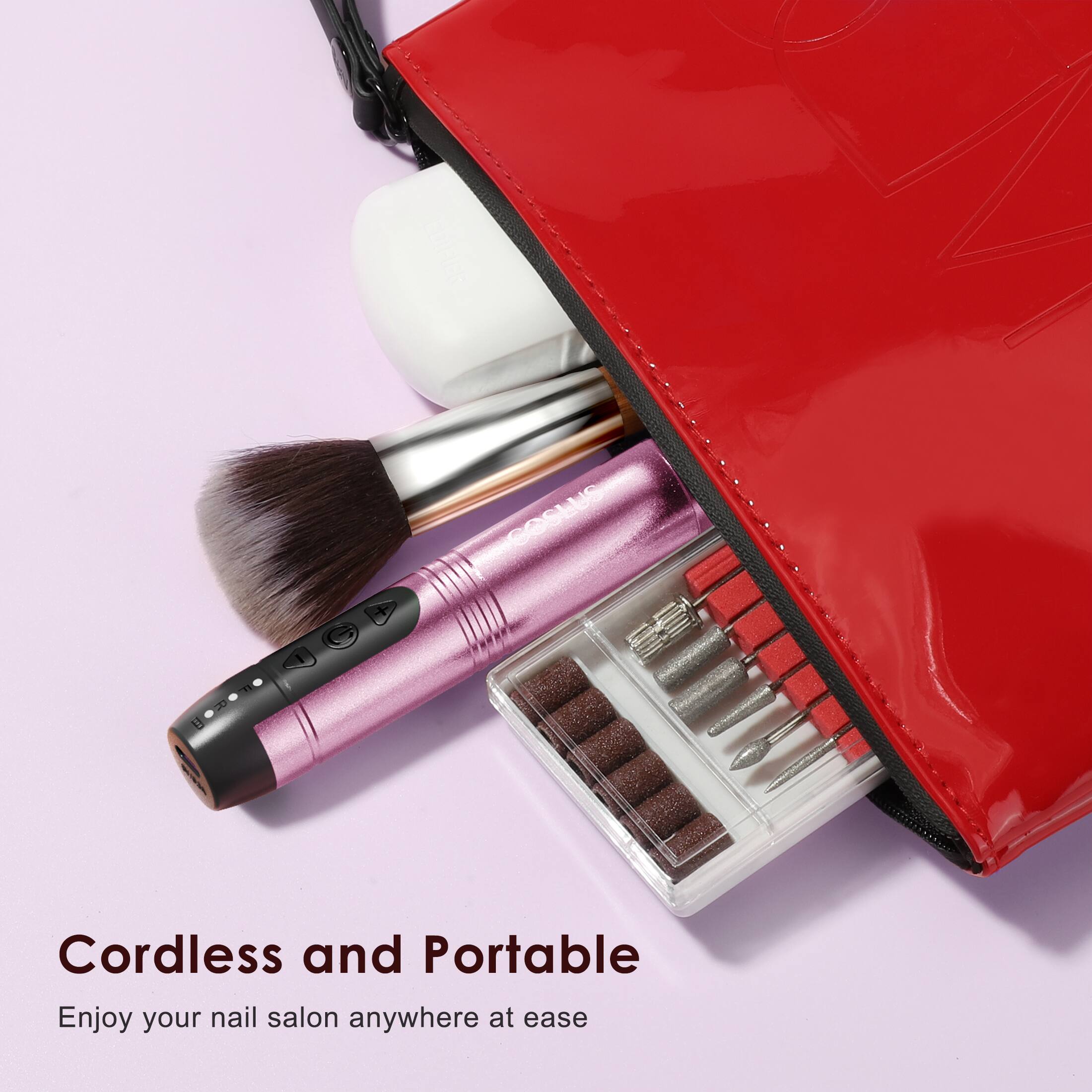 Cordless and Portable  
Enjoy your nail salon anywhere at ease