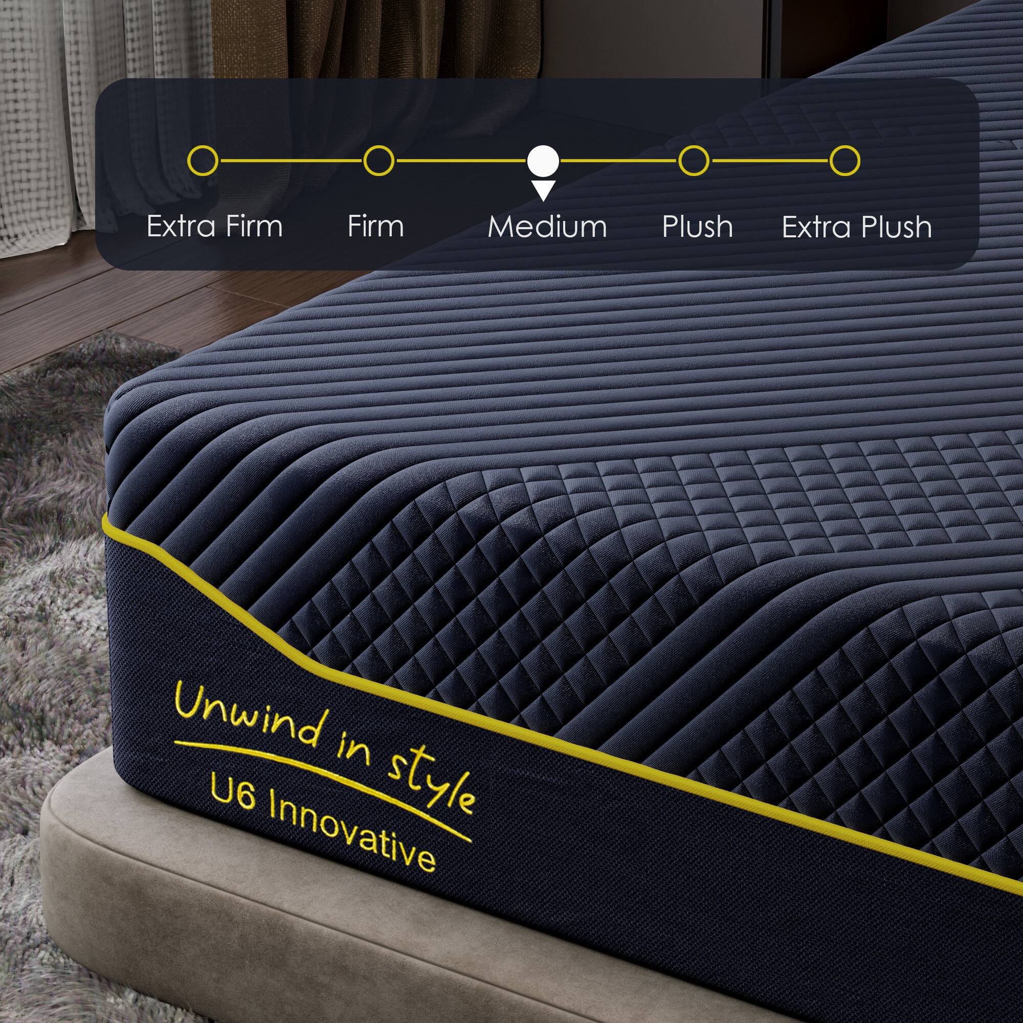 Extra Firm Firm Medium Plush Extra Plush  
Unwind in style  
U6 Innovative
