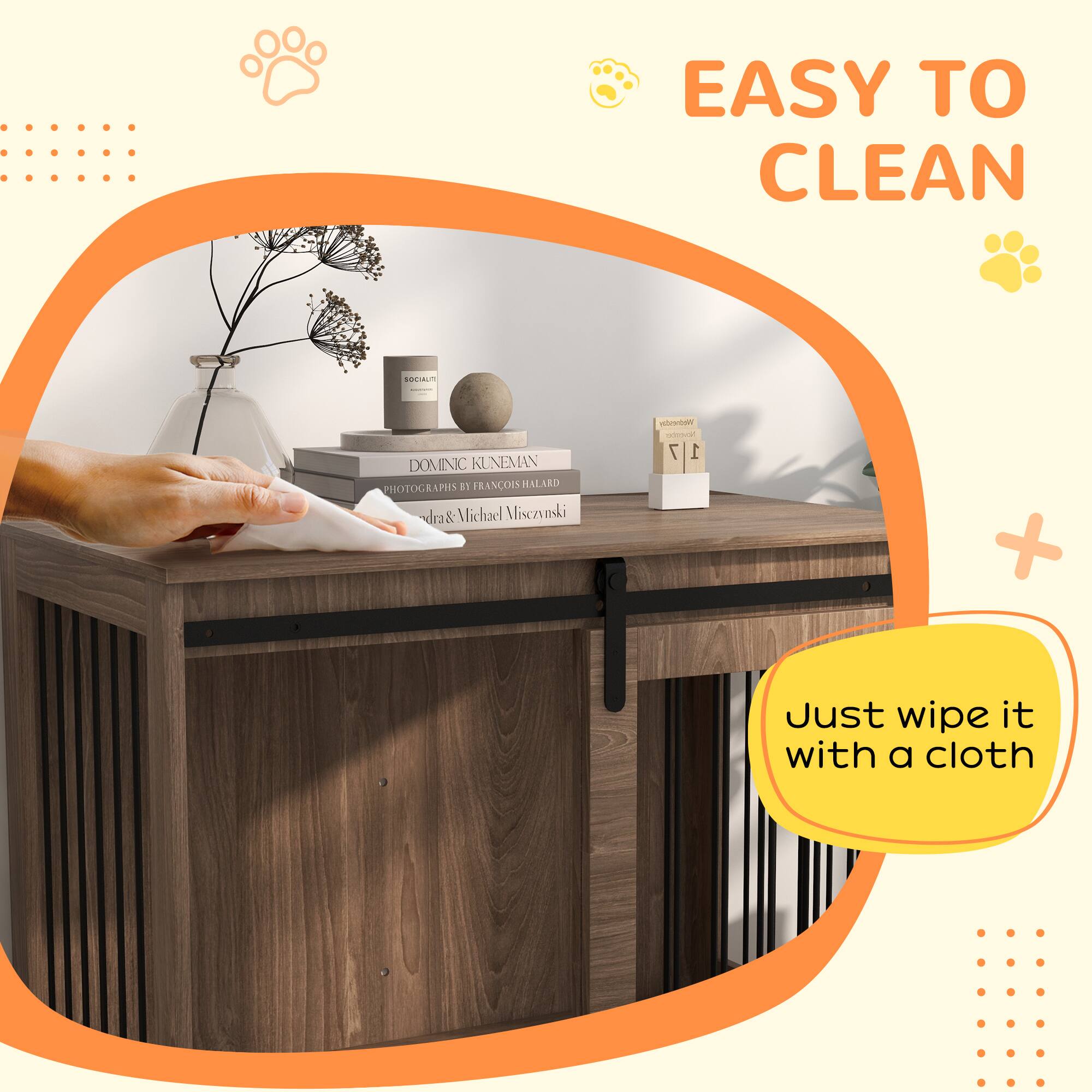 EASY TO CLEAN

Just wipe it with a cloth

DOMINIC KUNEMAN  
PHOTOGRAPHS BY FRANÇOIS HALARD  
Adra & Michael Misczumski