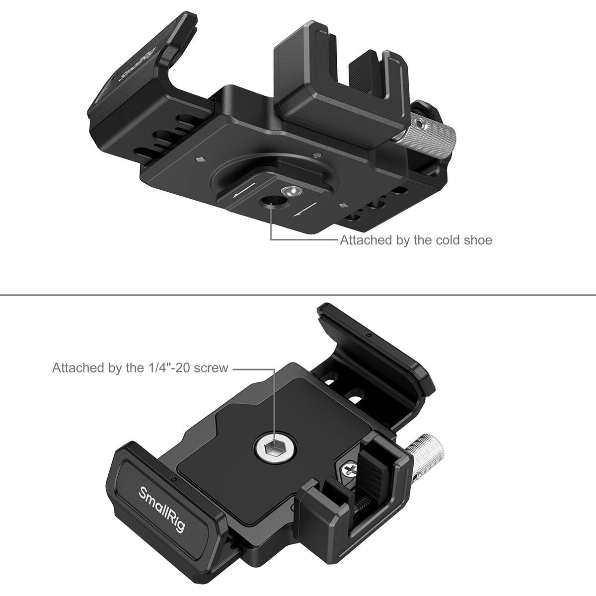 Attached by the cold shoe  
Attached by the 1/4"-20 screw  
SmallRig