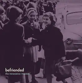 The Innocence Mission - Befriended - VINYL LP