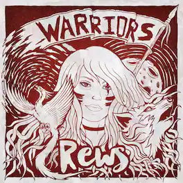 Rews - Warriors - VINYL LP