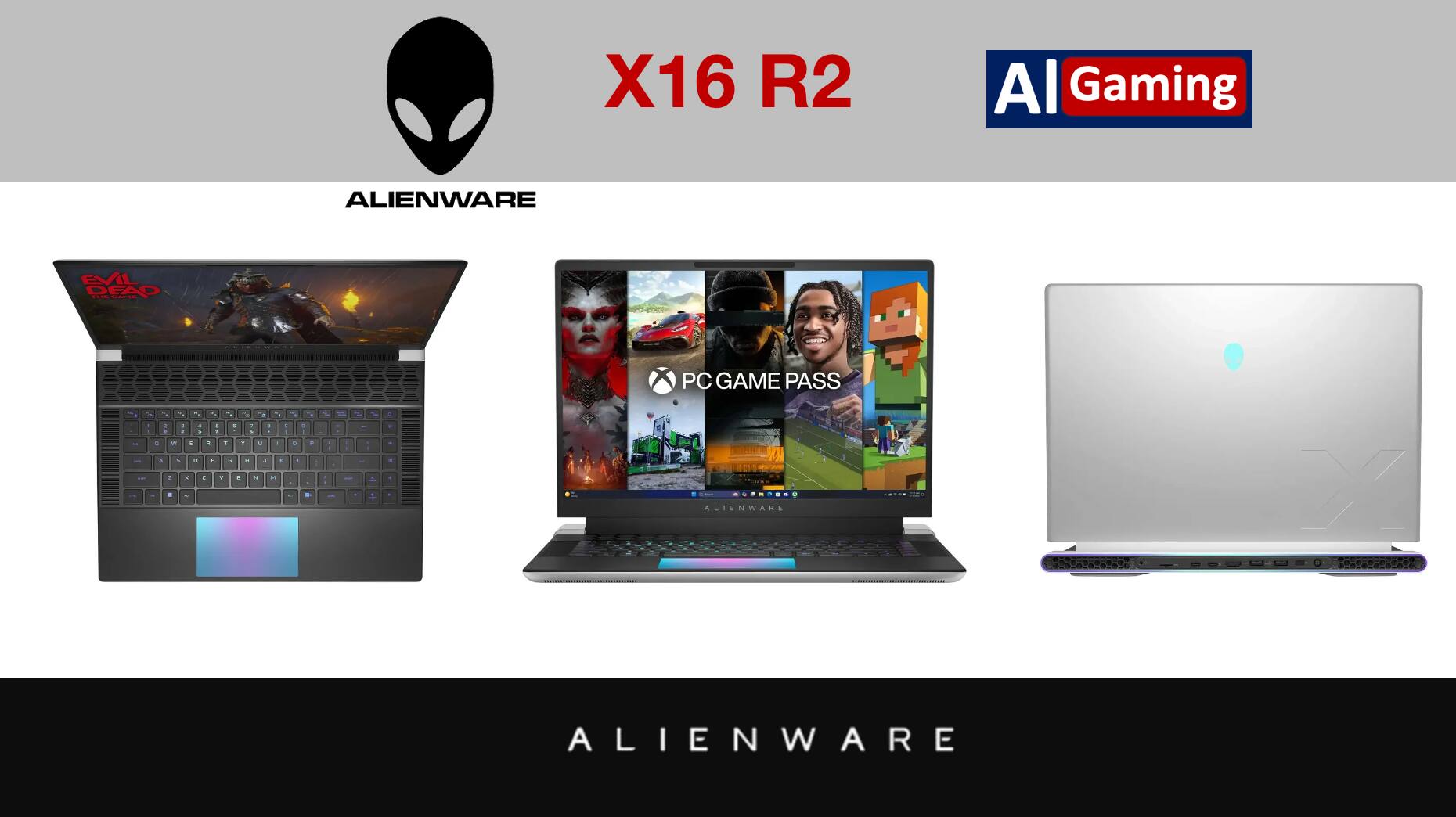 X16 R2  
ALIENWARE  
AI Gaming  
PC GAME PASS  
ALIENWARE