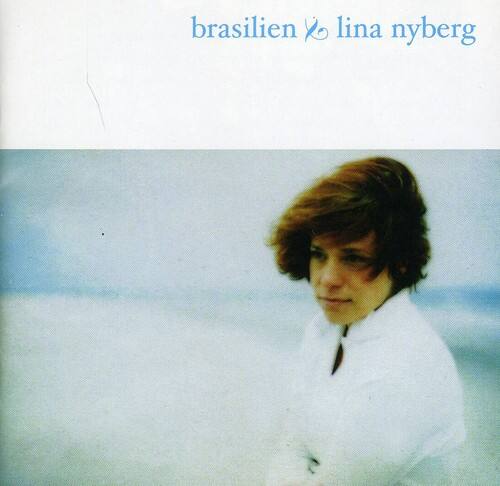 Lina Nyberg - Brasilien   - COMPACT DISCS [CD] price history on PriceWatchPro