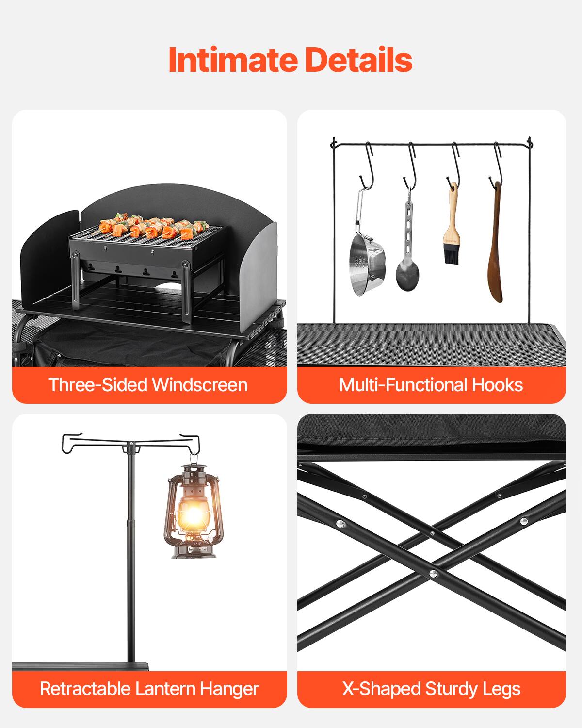 Intimate Details
Three-Sided Windscreen
Multi-Functional Hooks
Retractable Lantern Hanger
X-Shaped Sturdy Legs