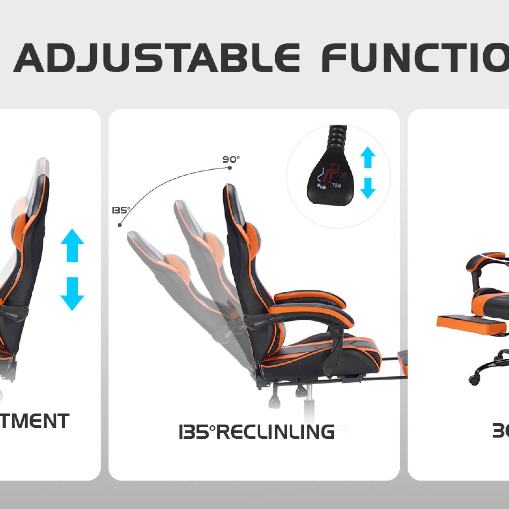 ADJUSTABLE FUNCTION

- 90° TILTMENT
- 135° RECLINING
- 360° ROTATION