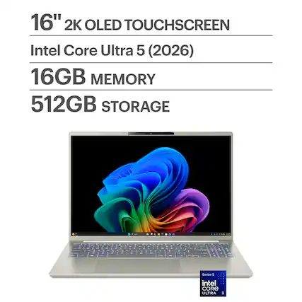 16" 2K OLED TOUCHSCREEN
Intel Core Ultra 5 (2026)
16GB MEMORY
512GB STORAGE
Series 3
intel CORE ULTRA 5