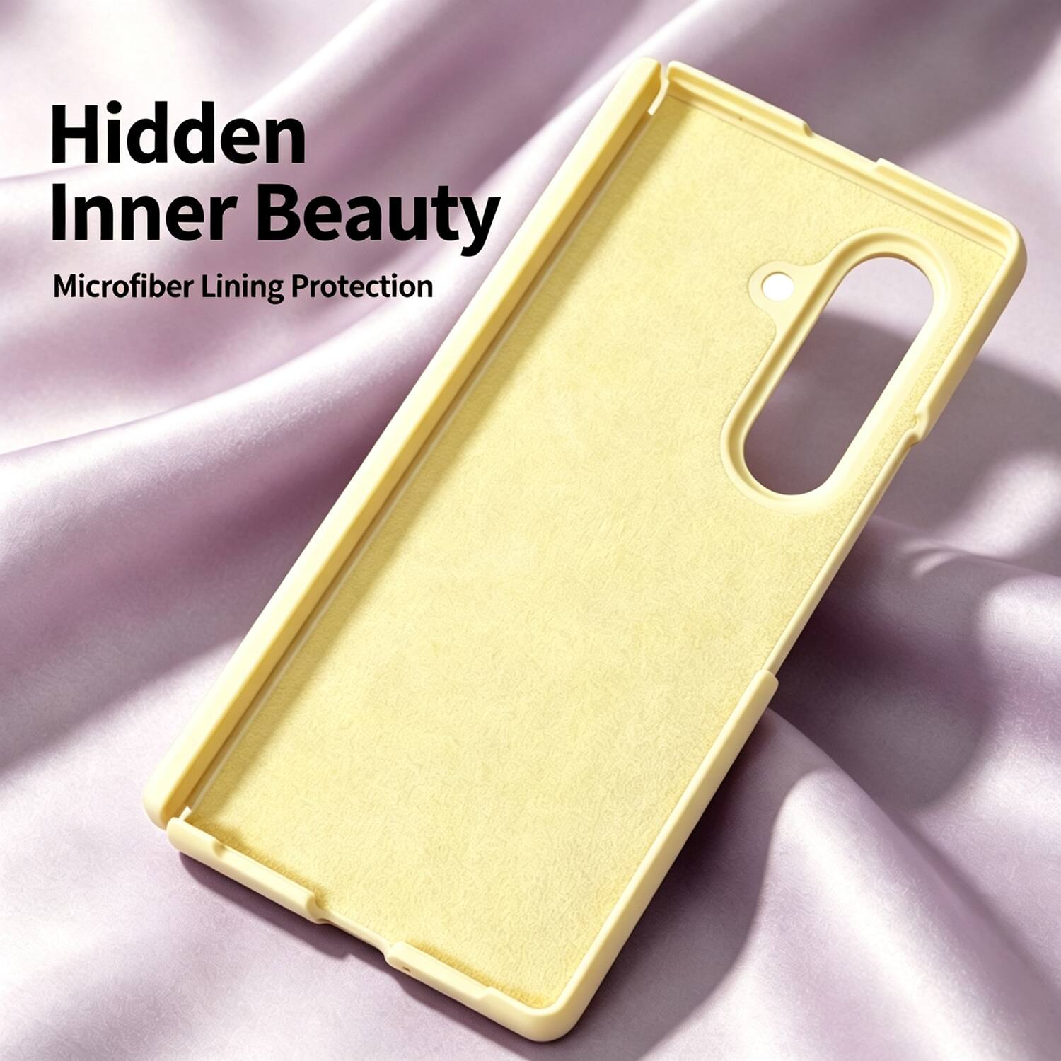 Hidden Inner Beauty  
Microfiber Lining Protection
