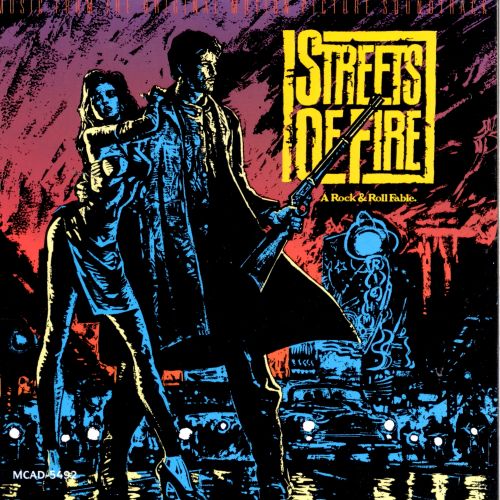  Streets of Fire [Music From the Original Motion Picture Soundtrack] [CD]