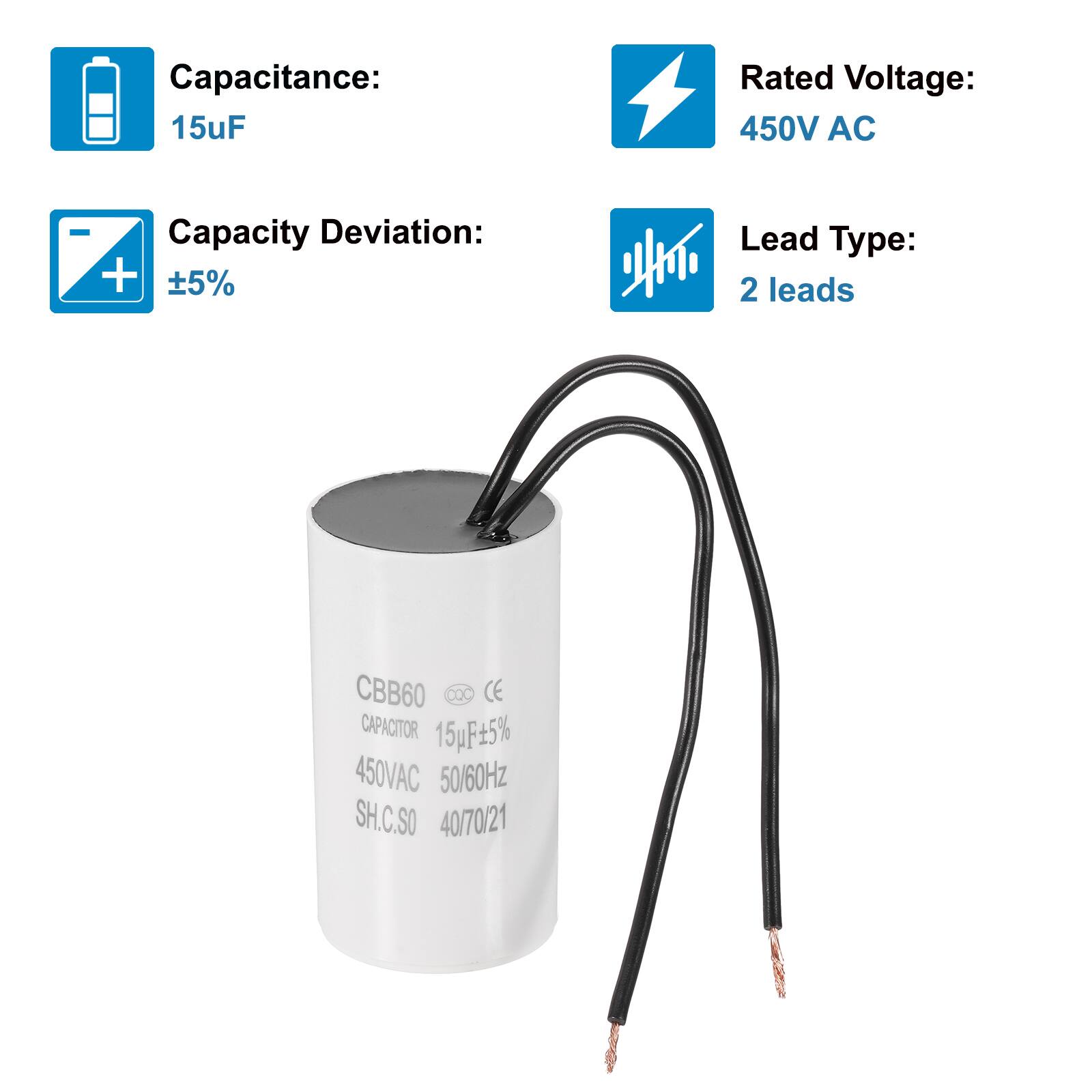 Capacitance: 15uF  
Rated Voltage: 450V AC  
Capacity Deviation: ±5%  
Lead Type: 2 leads  

CBB60 DQC CE CAPACITOR 15uF5% 450VAC 50/60Hz SH.C.SO 40/70/21
