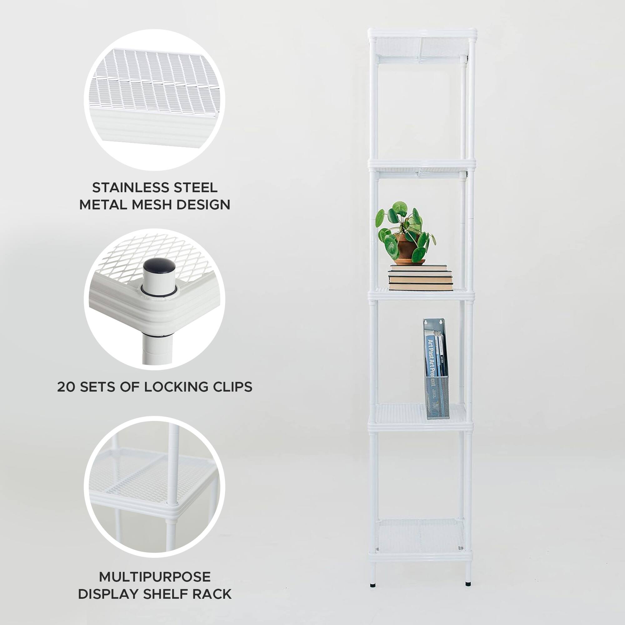 STAINLESS STEEL METAL MESH DESIGN  
20 SETS OF LOCKING CLIPS  
MULTIPURPOSE DISPLAY SHELF RACK