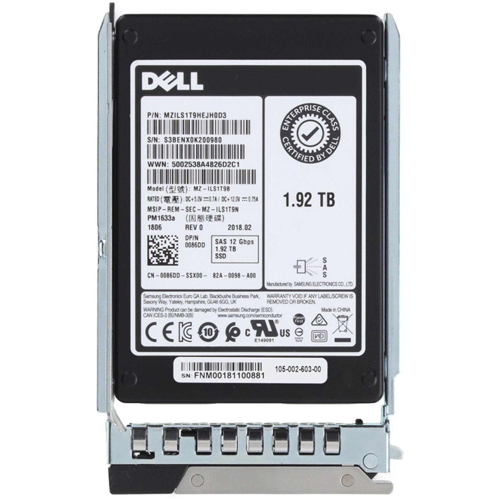 DOLL P/N: MZILS1T9HEJH0D3  
ENTERPRISE CLASS  
S/N: S3BENXOK200980  
CERTIFIED BY DELL  
Model: MZ-ILS1T98  
RATED: DC+ 0.75A 1.92 TB  
MSIP REM SEC MZ-ILS1T9N  
PM1633a (固态硬盘)  
REV 0  
1806  
2018.02  
DP/N: SAS 12 Gbps  
1.92 TB SSD  
CN: 0086DD-SXX00-82A-0098-A00  
SAS  
Samsung Electronics  
Euro QA Lab Backbushe Business Park,  
Sanyo Way, Yateley, Hampshire GU46 6GG, UK  
WARRANTY VOID IF ANY LABEL/SCREW IS REMOVED OR BROKEN  
WARNING: Product can be damaged by Electrostatic Discharge (ESD)  
Made in CHINA  
ICES-3 (B/NMB-X8)  
Samsung Semiconductor  
CE  
KC  
10  
