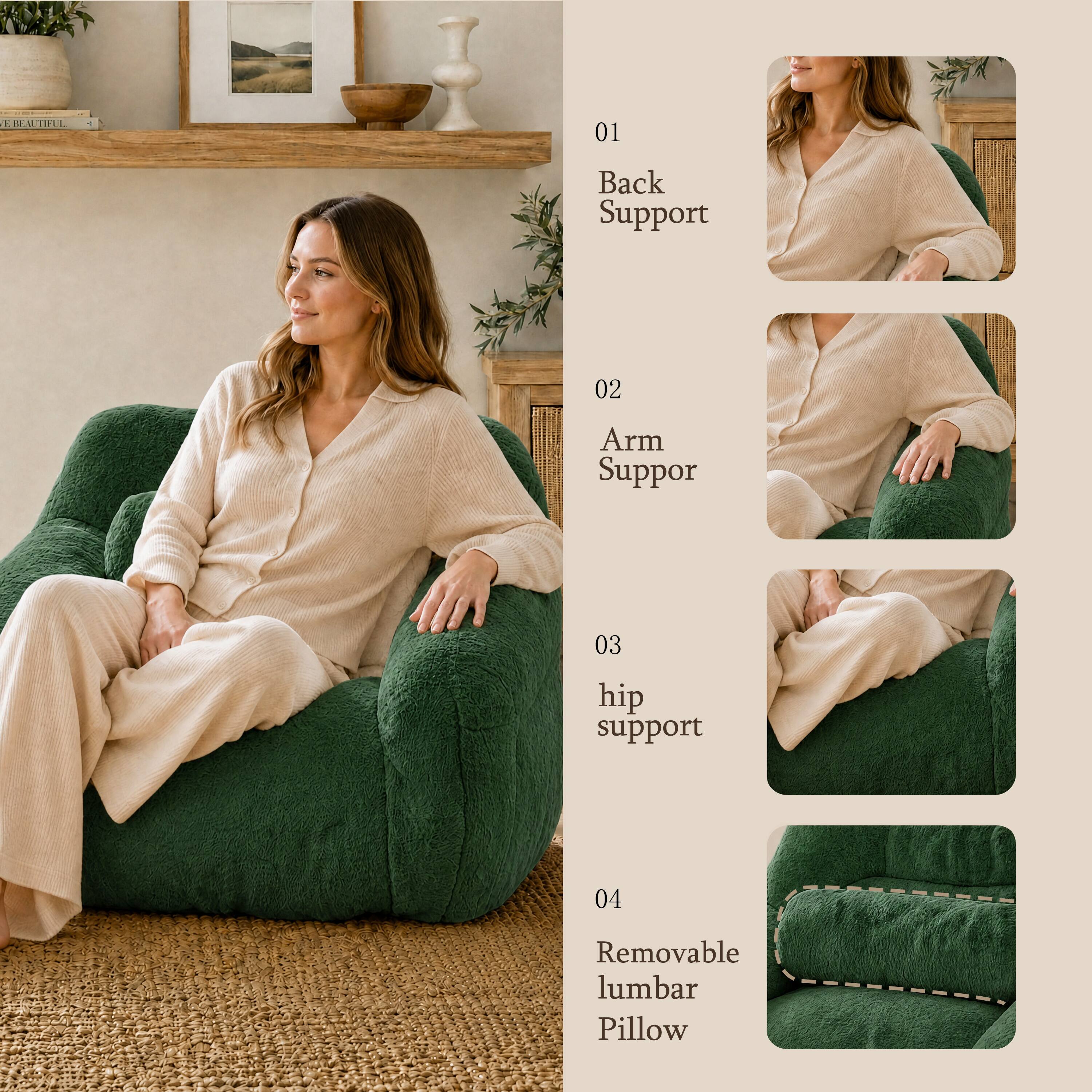 E BEAUTIFUL

01
Back Support

02
Arm Support

03
hip support

04
Removable lumbar Pillow